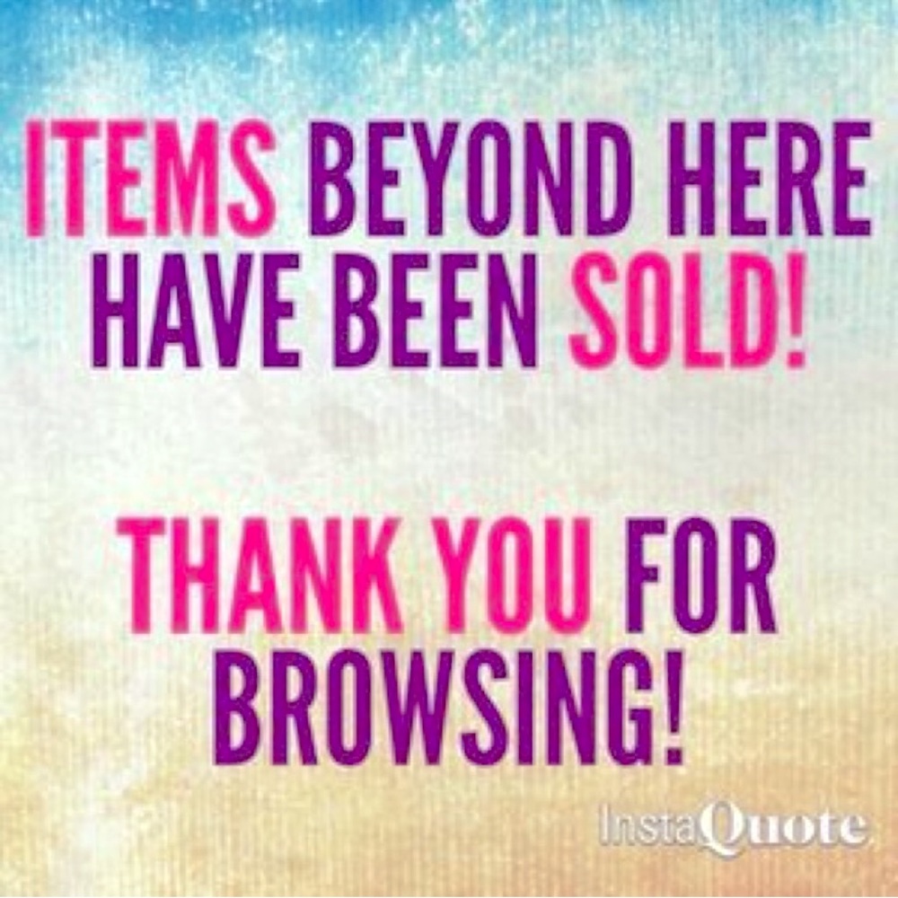 Items passed this post are Sold!